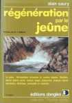 Rgnration par le jene