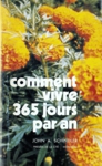 Comment vivre 365 jours par an