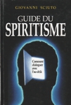 Guide du spiritisme