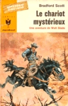 Le chariot mystrieux - Walt Slade