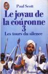 Les tours du silence - Le quatuor indien - Tome III