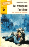 Le troupeau fantme - Walt Slade