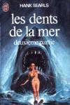 Les dents de la mer - Deuxime partie