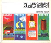 Les chemins de la science - Tome III