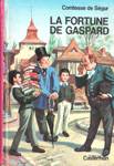 La fortune de Gaspard