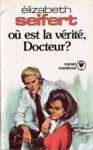 O est la vrit Docteur?