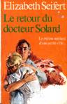 Le retour du docteur Solard