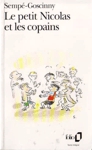 Le petit Nicolas et le copains Le petit Nicolas et le copains