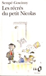 Les récrés du petit Nicolas Les récrés du petit Nicolas