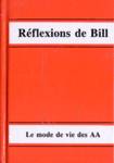 Rflexions de Bill - Le mode de vie des AA