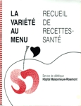 La varit au menu