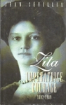 Zita impratrice courage - 1892-1989