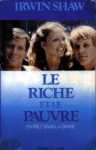 Le riche et le pauvre - Entrez dans la danse Le riche et le pauvre - Entrez dans la danse
