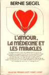 L'amour, la mdecine et les miracles