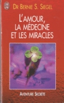 L'amour, la mdecine et les miracles