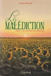 Le hameau des Fourches - La maldiction - Tome I