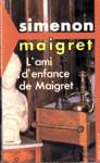 L'ami d'enfance - Maigret