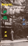 Une confidence de Maigret - Maigret Une confidence de Maigret - Maigret