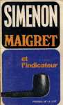 Maigret et l'indicateur