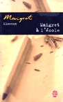 Maigret à l'école - Maigret Maigret à l'école - Maigret