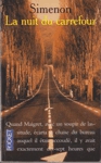 La nuit du carrefour - Maigret La nuit du carrefour - Maigret