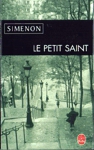 Le petit saint Le petit saint