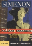 Police secours ou les nouveaux myst�res de Paris