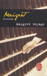 Maigret voyage - Maigret Maigret voyage - Maigret