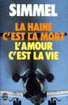 La haine c'est la mort l'amour c'est la vie