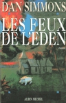 Les feux de l'Éden Les feux de l'Éden