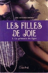 La grimace du tigre - Les Filles de joie - Tome III