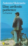 Une ardente patience - Le facteur