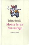 Maxime fait un beau mariage