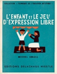 L'enfant et le jeu d'expression libre