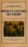 Moeurs et coutumes des eskimo