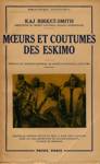 Moeurs et coutumes des eskimo