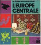 L'Europe centrale - Activits aux couleurs de