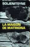 La maison de Matriona La maison de Matriona