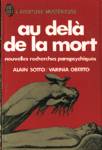 Au del de la mort - Nouvelles recherches parapsychiques