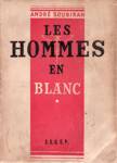 Les hommes en blanc