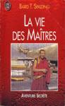 La vie des matres