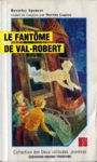 Le fantme de Val-Robert