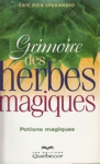 Grimoire des herbes magiques - Potions magiques