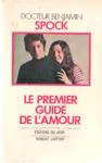 Le premier guide de l'amour