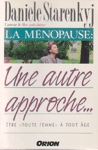 La mnopause : une autre approche...