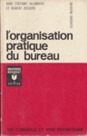 L'organisation pratique du bureau