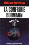 La confrrie Bormann