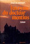 L'enzyme du docteur Mentius