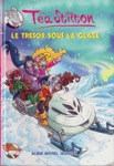 Le trsor sous la glace - Les Ta Sisters