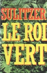 Le roi vert